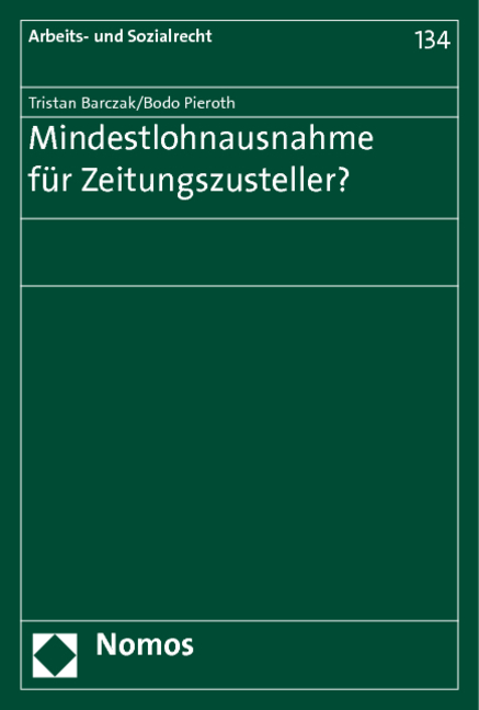 Mindestlohnausnahme f&uuml;r Zeitungszusteller? - Tristan Barczak, Bodo Pieroth
