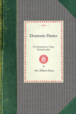 Domestic Duties - Mrs William Parkes
