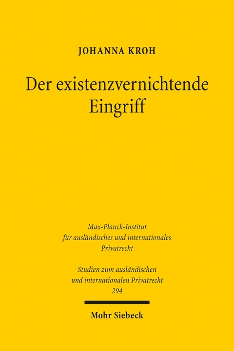Der existenzvernichtende Eingriff -  Johanna Kroh
