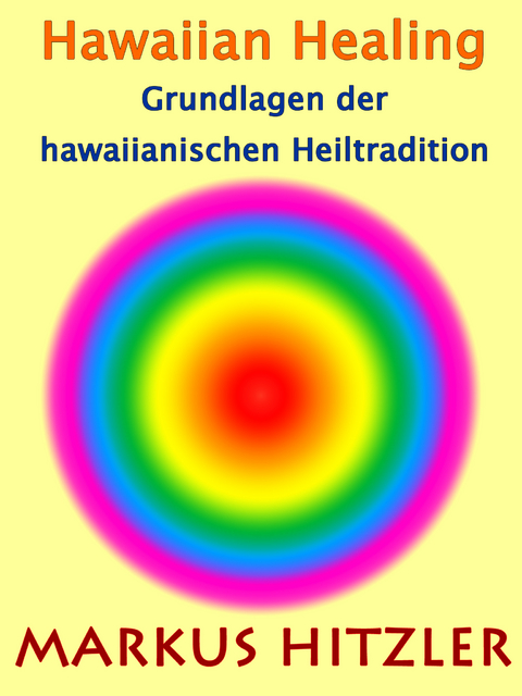 Hawaiian Healing - Markus Hitzler