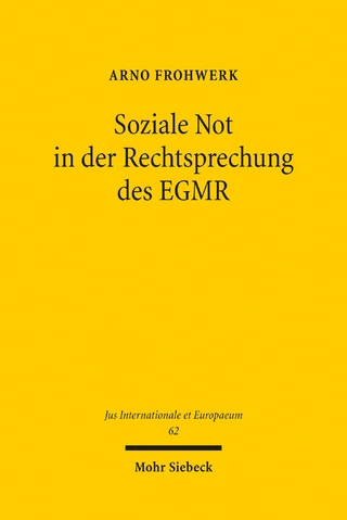 Soziale Not in der Rechtsprechung des EGMR