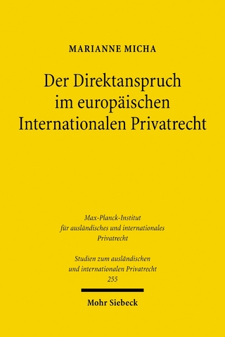 Der Direktanspruch im europäischen Internationalen Privatrecht