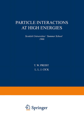 Particle Interactions at High Energies