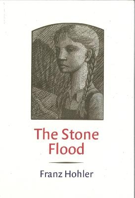 The Stone Flood - Franz Hohler