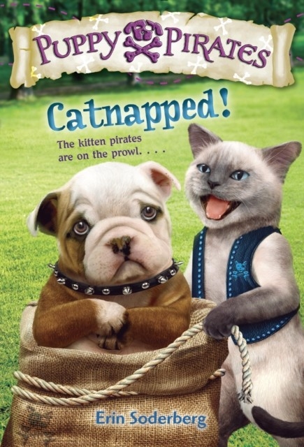 Puppy Pirates #3: Catnapped! -  Erin Soderberg