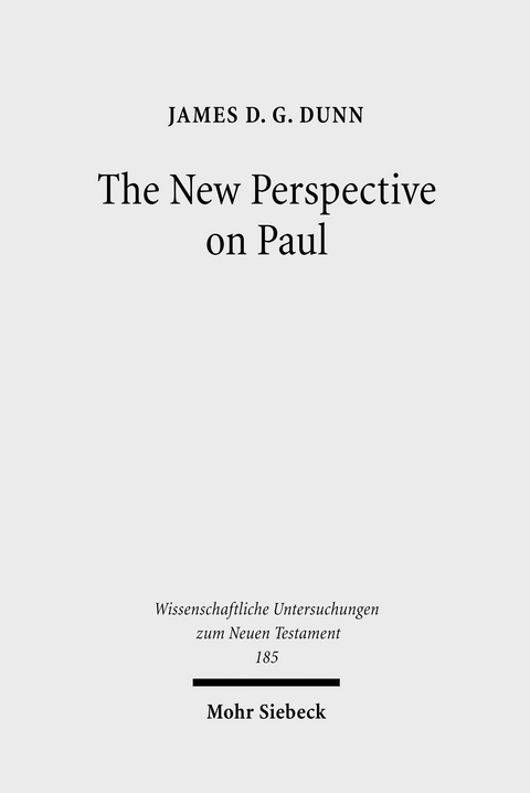 The New Perspective on Paul -  James D. G. Dunn