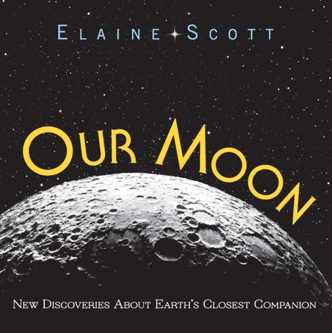 Our Moon -  Elaine Scott