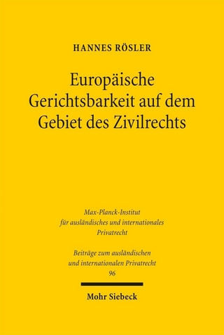 Europäische Gerichtsbarkeit auf dem Gebiet des Zivilrechts