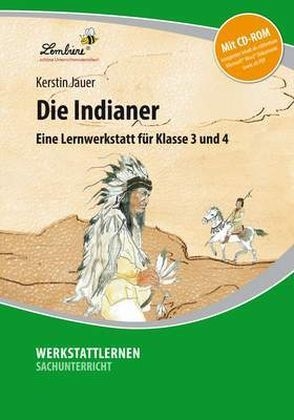 Die Indianer - alt, m. 1 CD-ROM - Chantal Daniela Horst