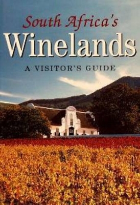 South Africa's Winelands