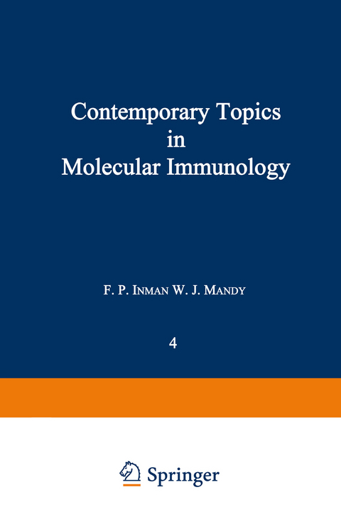 Contemporary Topics in Molecular Immunology - F. P. Inman, W. J. Mandy