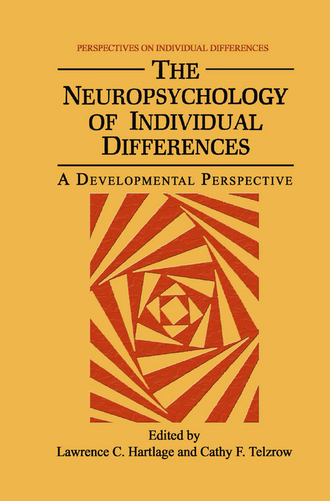 The Neuropsychology of Individual Differences - 