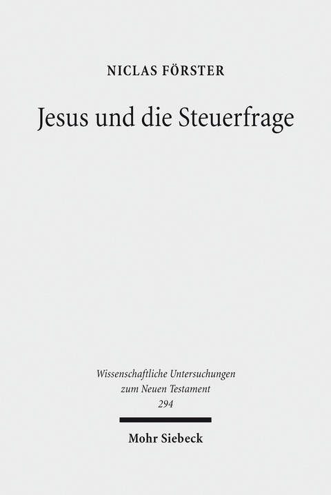 Jesus und die Steuerfrage -  Niclas F&ouml;rster