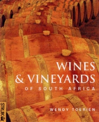 Wines and Vinyards of South Africa
