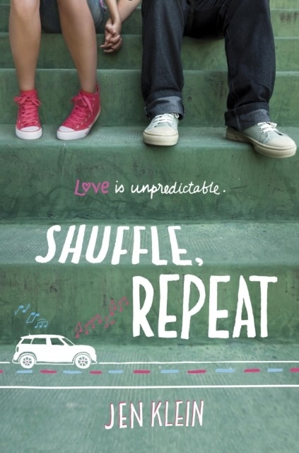 Shuffle, Repeat -  Jen Klein