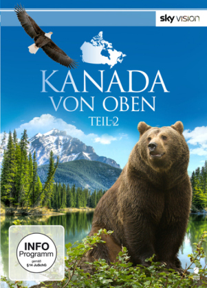 Kanada von oben. Tl.2, 2 DVDs
