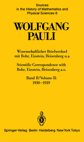 Wissenschaftlicher Briefwechsel mit Bohr, Einstein, Heisenberg u.a. Band II: 1930–1939 / Scientific Correspondence with Bohr, Einstein, Heisenberg a.o. Volume II: 1930–1939