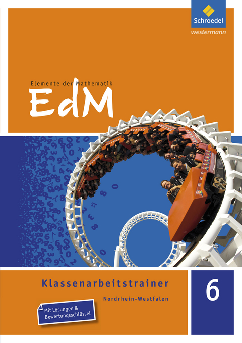 Elemente der Mathematik Klassenarbeitstrainer - Ausgabe für Nordrhein-Westfalen - Holger Reeker, Martin Brüning, Marco Bräuer