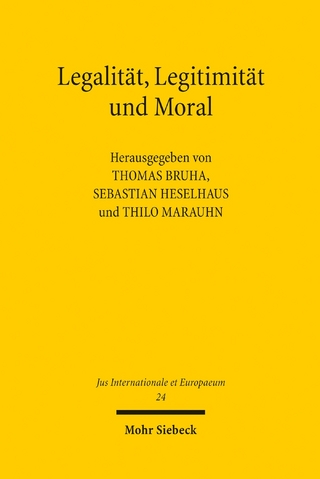 Legalität, Legitimität und Moral