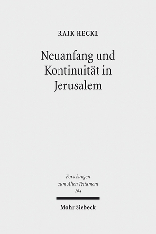 Neuanfang und Kontinuität in Jerusalem