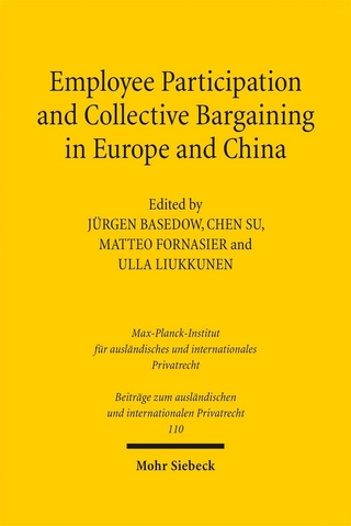 Employee Participation and Collective Bargaining in Europe and China