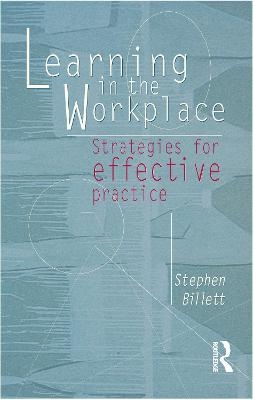 Learning In The Workplace - Stephen Billett