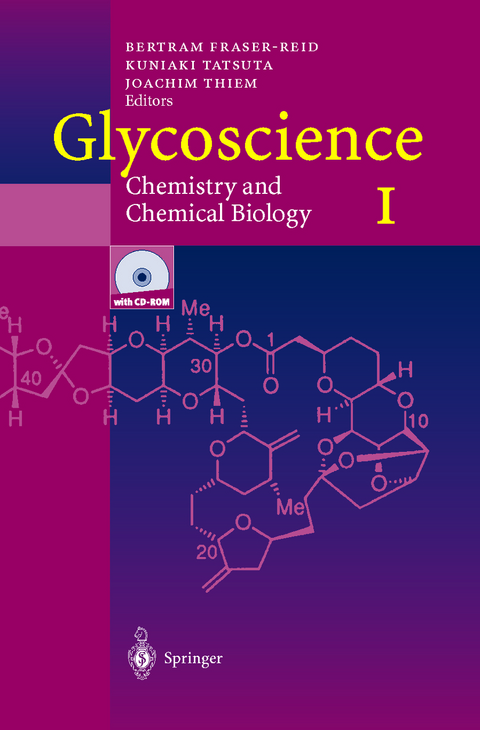 Glycoscience: Chemistry and Chemical Biology I&ndash;III - 