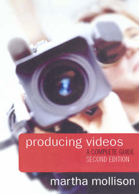 Producing Videos - Martha Mollison