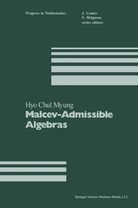 Malcev-Admissible Algebras - H.C. Myung