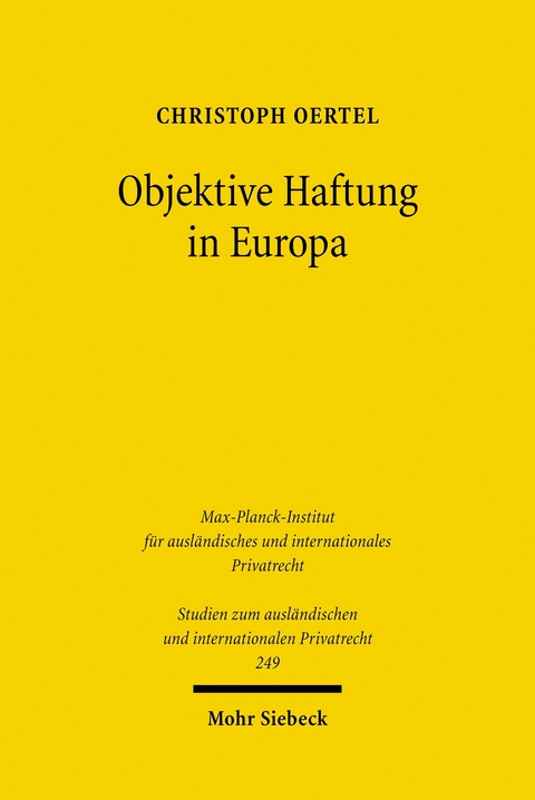 Objektive Haftung in Europa -  Christoph Oertel