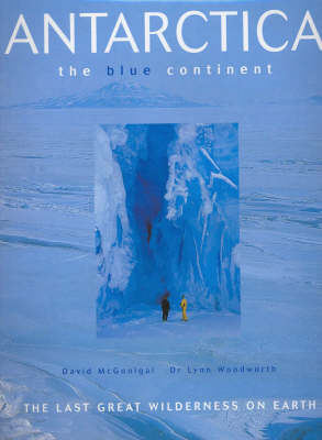 Antarctica: the Blue Continent