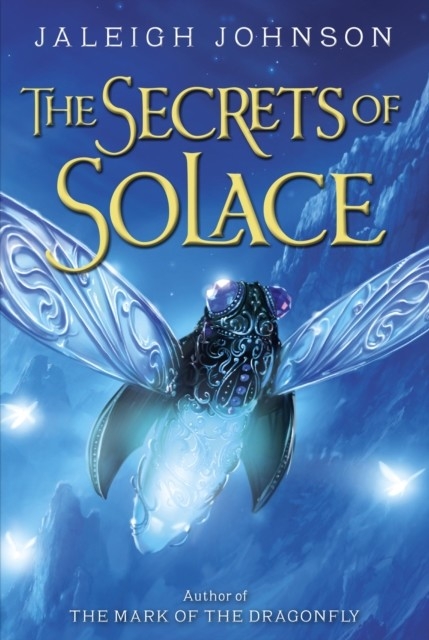Secrets of Solace -  Jaleigh Johnson