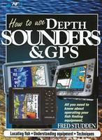 How to use Depth Sounders & GPS