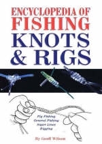 Encyclopedia of Fishing Knots and Rigs