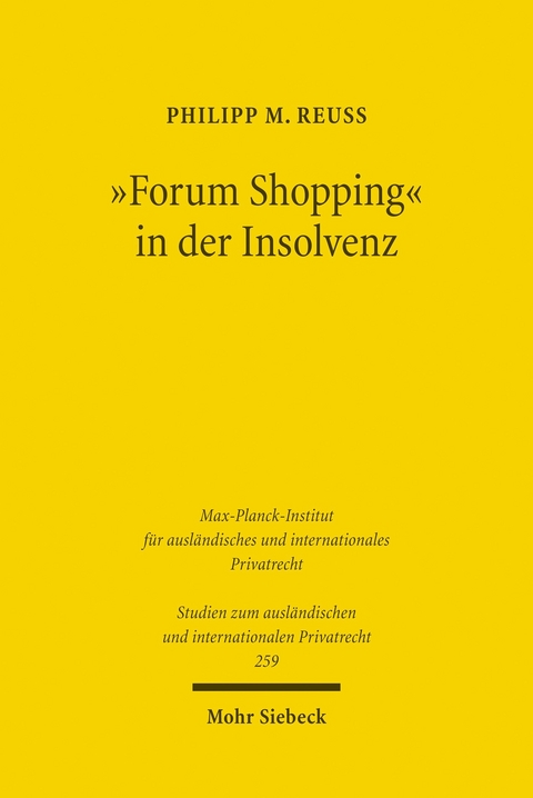 'Forum Shopping' in der Insolvenz -  Philipp M. Reu&szlig;