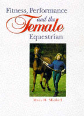 Fitness, Performance and the Female Equestrian