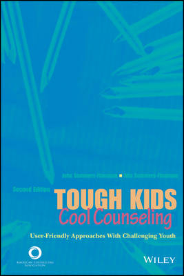 Tough Kids, Cool Counseling - John Sommers-Flanagan, Rita Sommers-Flanagan