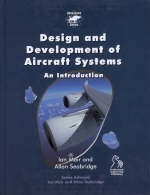 Design and Development of Aircraft Systems - Ian Moir, Allan Seabridge