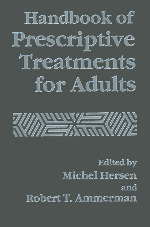 Handbook of Prescriptive Treatments for Adults - 