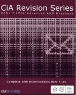 CiA Revision Series ECDL/ICDL Advanced AM5 Databases