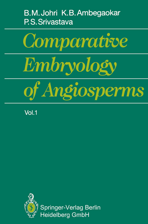 Comparative Embryology of Angiosperms Vol. 1/2 - Brij M. Johri, Kunda B. Ambegaokar, Prem S. Srivastava
