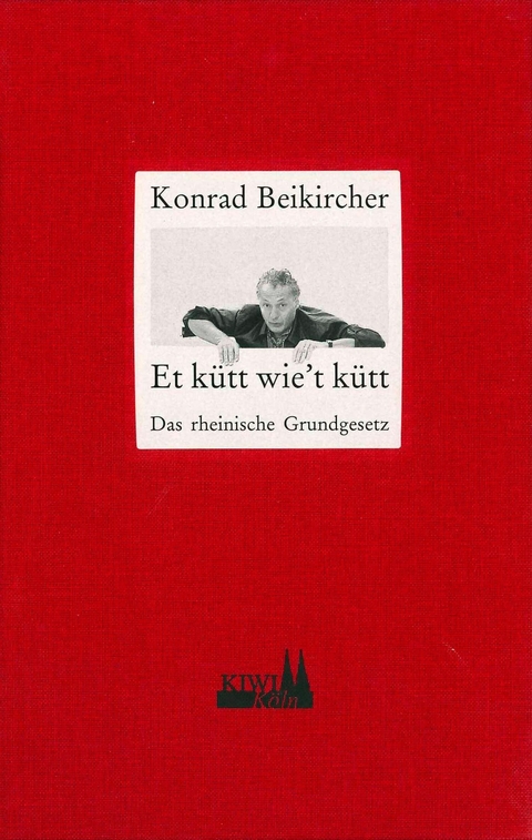 Et k&uuml;tt wie't k&uuml;tt - Konrad Beikircher