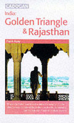 India: the Golden Triangle & Rajasthan