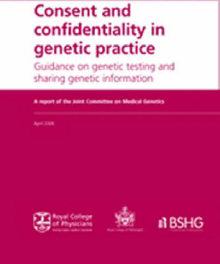 Consent and Confidentiality in Genetic Practice