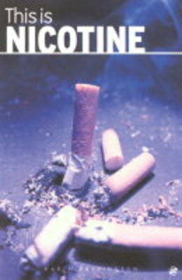 This is Nicotine - Karen Farrington