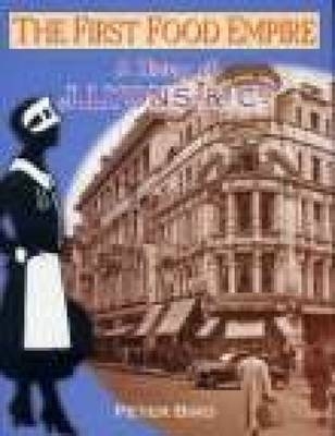 The First Food Empire - Peter Bird