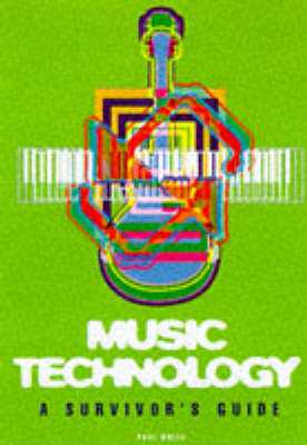 Sound On Sound Book Of Music Technology - Paul White