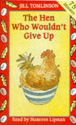 The Hen Who Wouldn't Give Up