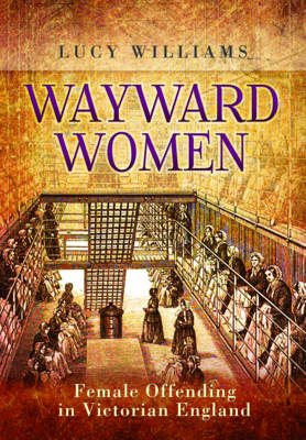 Wayward Women -  Lucy Williams