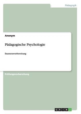 P&Atilde;&curren;dagogische Psychologie -  Anonym